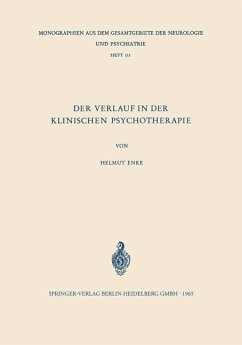 Der Verlauf in der Klinischen Psychotherapie - Enke, Helmut