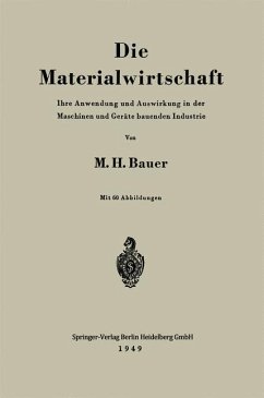 Die Materialwirtschaft - Bauer, Max H.