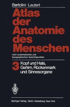 Atlas der Anatomie des Menschen Nach systematischen und topographischen Gesichtspunkten - Bertolini, Rolf;Leutert, Gerald