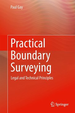 Practical Boundary Surveying - Gay, Paul