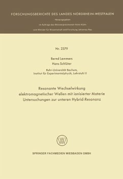 Resonante Wechselwirkung elektromagnetischer Wellen mit ionisierter Materie - Lammers, Bernd; Schlüter, Hans