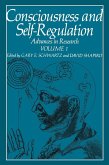Consciousness and Self-Regulation Consciousness and Self-Regulation