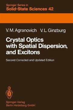 Crystal Optics with Spatial Dispersion, and Excitons - Agranovich, Vladimir M.;Ginzburg, V.