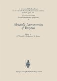 Metabolic Interconversion of Enzymes Metabolic Interconversion of Enzymes
