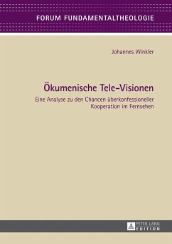 Ökumenische Tele-Visionen - Winkler, Johannes