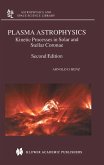 Plasma Astrophysics Plasma Astrophysics