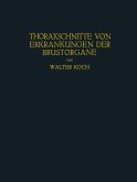 Thoraxschnitte von Erkrankungen der Brustorgane