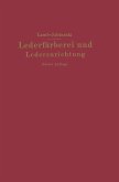 Lederfärberei und Lederzurichtung Lederfärberei und Lederzurichtung