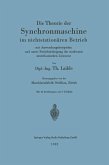 Die Theorie der Synchronmaschine im nichtstationären Betrieb