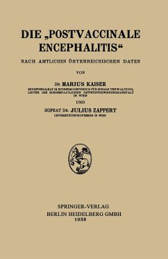 Die ¿Postvaccinale Encephalitis¿ - Kaiser, Marius;Zappert, Julius