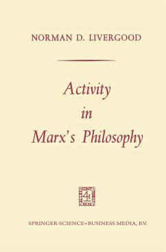 Activity in Marx¿s Philosophy