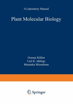 Plant Molecular Biology ¿ A Laboratory Manual