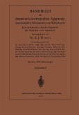 Handbuch der chemisch-technischen Apparate maschinellen Hilfsmittel und Werkstoffe Handbuch der chemisch-technischen Apparate maschinellen Hilfsmittel und Werkstoffe
