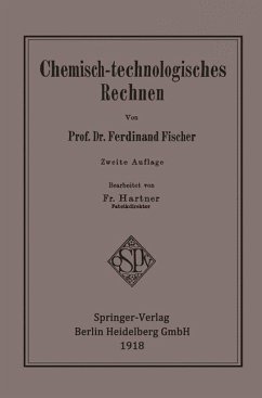 Chemisch-technologisches Rechnen - Fischer, Ferdinand