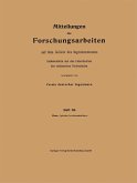 Mitteilungen über Forschungsarbeiten auf dem Gebiete des Ingenieurwesens