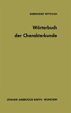 Wörterbuch der Charakterkunde Wörterbuch der Charakterkunde