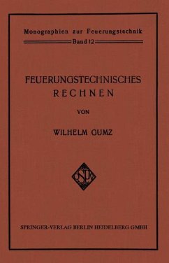 Feuerungstechnisches Rechnen - Gumz, Wilhelm