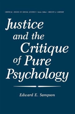 Justice and the Critique of Pure Psychology - Sampson, Edward