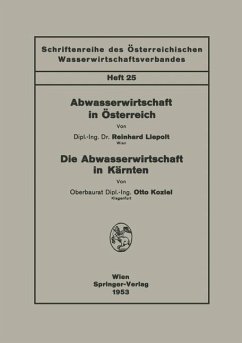 Abwasserwirtschaft in Österreich. Die Abwasserwirtschaft in Kärnten - Liepolt, Reinhard;Koziel, Otto