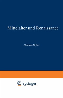 Mittelalter und Renaissance II - Nijhoff, Martinus