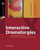 Interactive Dramaturgies