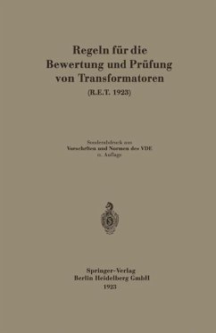 Regeln für die Bewertung und Prüfung von Transformatoren (R.E.T. 1923) - Generalsekretariat des Verbandes Deutscher Elektrotechniker