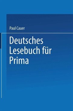 Deutsches Lesebuch für Prima - Cauer, Paul
