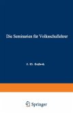 Die Seminarien für Volksschullehrer
