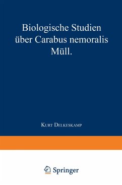 Biologische Studien über Carabus nemoralis Müll - Delkeskamp, Kurt