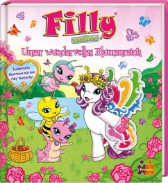 Filly Butterflys - Unser wundervolles Blumenreich - Hüller, Judith
