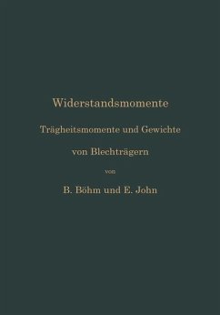 Widerstandsmomente - Böhm, Bruno;John, Ernst