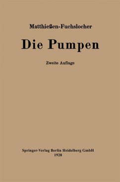 Die Pumpen - Matthießen, H.;Fuchslocher, E.