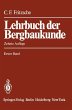 Lehrbuch der Bergbaukunde - Bild 1