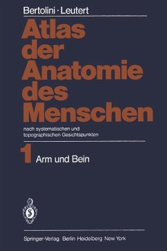 Atlas der Anatomie des Menschen - Bertolini, Rolf;Leutert, Gerald