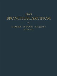 Das Bronchuscarcinom - Salzer, G.;Wenzl, M.;Jenny, R.H.