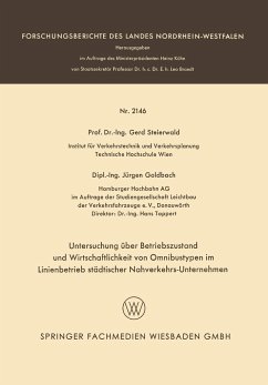 Untersuchung über Betriebszustand und Wirtschaftlichkeit von Omnibustypen im Linienbetrieb städtischer Nahverkehrs-Unternehmen - Steierwald, Gerd