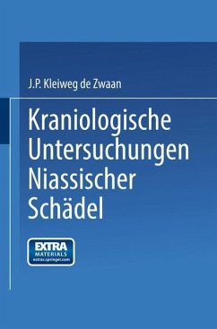 Kraniologische Untersuchungen Niassischer Schädel - Zwaan, Kleiweg;Pieter, Johannes