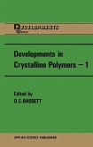 Developments in Crystalline Polymers¿1