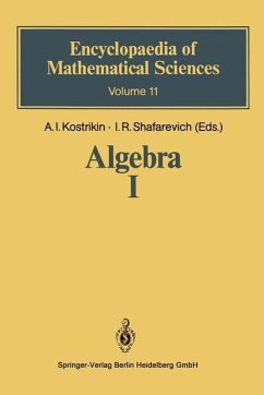 Algebra I - Kostrikin, Aleksej I.; Shafarevich, Igor R.