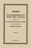 Gutachten über die Elektrifizierung der Strecke Wien -Salzburg