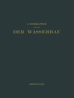 Der Wasserbau - Schoklitsch, Armin