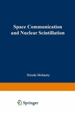 Space Communication and Nuclear Scintillation - Mohanty, Nirode