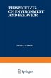 Perspectives on Environment and Behavior - Bild 1