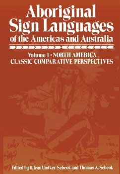 Aboriginal Sign Languages of The Americas and Australia