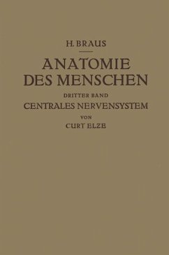 Anatomie des Menschen ein Lehrbuch für Studierende und Är¿te - Braus, Hermann;Elze, Curt
