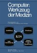 Computer: Werkzeug der Medizin - Bild 1