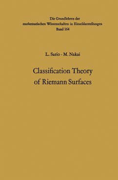 Classification Theory of Riemann Surfaces - Sario, Leo;Nakai, Mitsuru