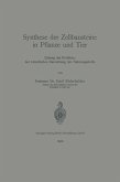 Synthese der Zellbausteine in Pflanze und Tier