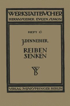 Reiben und Senken - Dinnebier, J.