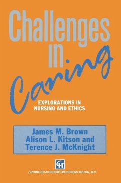 Challenges in Caring - Brown, James M.;Kitson, Alison L.;McKnight, Terence J.